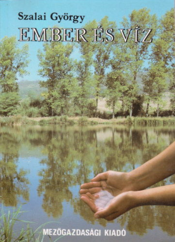 Szalai György - Ember és víz