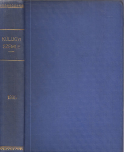 Drucker Gyrgy (szerk.) - Klgyi Szemle (1935-s teljes vfolyam)