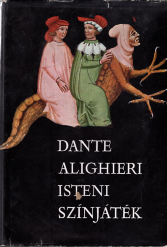 Dante Alighieri - Isteni színjáték