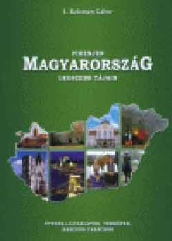 L. Kelemen Gábor - Pihenjen Magyarország legszebb tájain