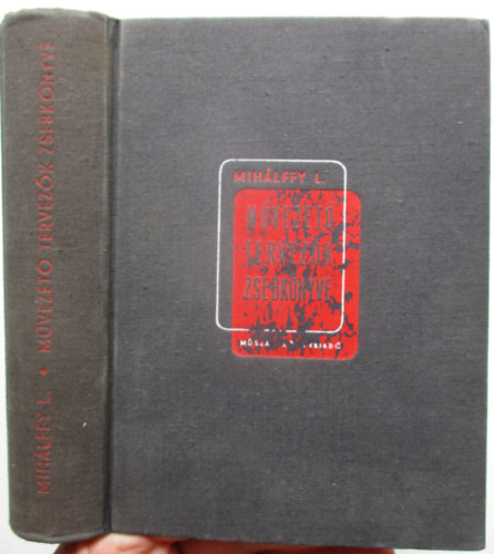 Mih�lffy Lor�nd - M�vezet� tervez�k zsebk�nyve