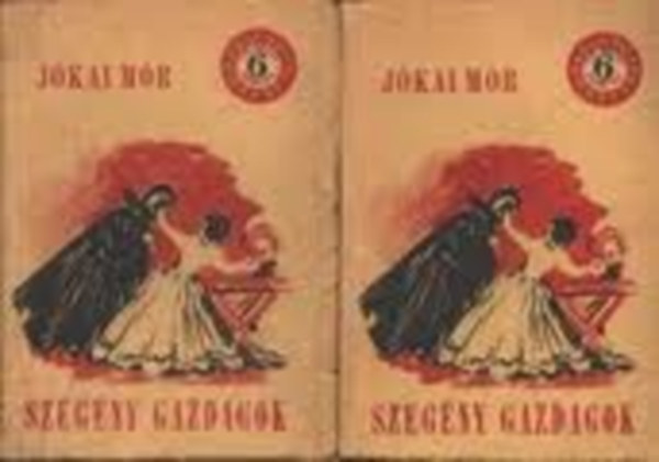 Jkai Mr - Szegny gazdagok I-II.