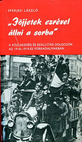 Dr. Eperjesi L�szl� - "J�jjetek ezr�vel �llni a sorba"