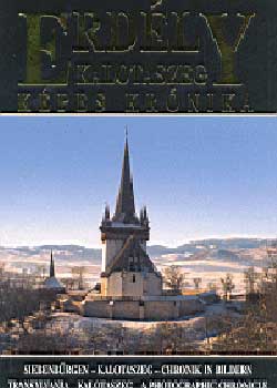 V�radi P�ter P�l; L�wey Lilla - Erd�ly, Kalotaszeg - K�pes kr�nika