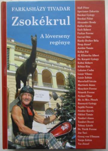 Farkashzy Tivadar - Zsokkrul - A lverseny regnye