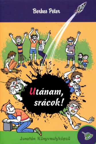 Berkes Pter - Utnam, srcok!