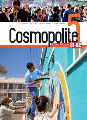 Sylvain Capelli, Delphine Twardowski-Vieites, milie Mathieu-Benoit - Cosmopolite 5 francia tanknyv s munkafzet