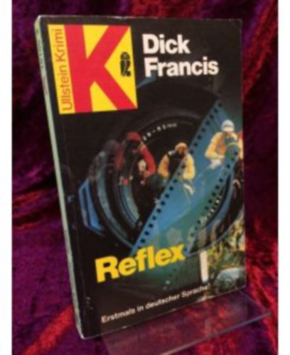 Dick Francis - Reflex