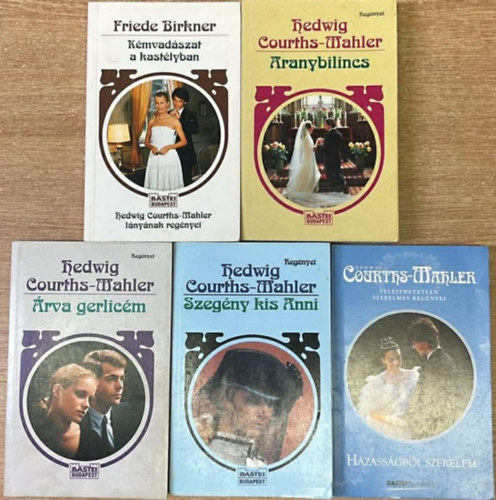 Friede Birkner, Hedwig Courths-Mahler - 5 darab romantikus regény: Kémvadászat a kastélyban - Aranybilincs - Árva gerlicém - Szegény kis Anni- Házasságból szerelem