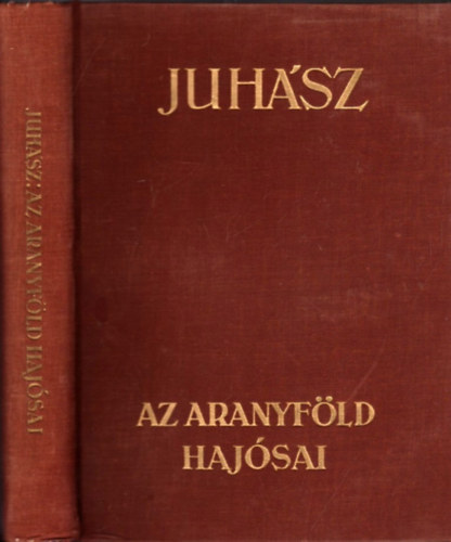 Juhsz Vilmos, Juri Szemjonov, Emil Ludwig - 3db tiknyv: A Nlus + Az aranyfld hajsai + A fld kincsei