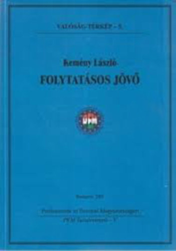 Kemny Lszl - Folytatsos jv
