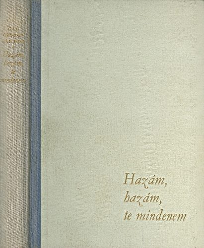 Gl Gyrgy Sndor - Hazm, hazm, te mindenem