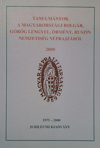 Eperjessy Ern szerk. - Tanulmnyok a magyarorszgi bolgr,grg,lengyel,rmny,..nemzeti npr