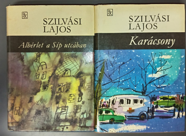 Szilvási Lajos - Albérlet a Síp utcában + Karácsony (2 kötet)