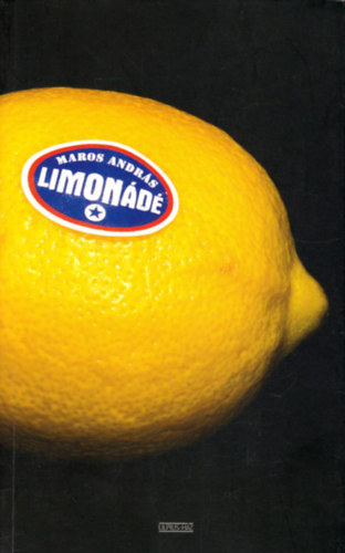 Maros András - Limonádé
