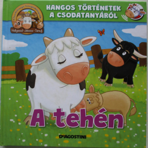 Hangos trtnetek a csodatanyrl - A tehn