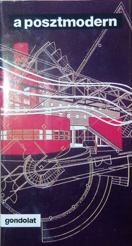 Peth Bertalan (szerk.) - A posztmodern