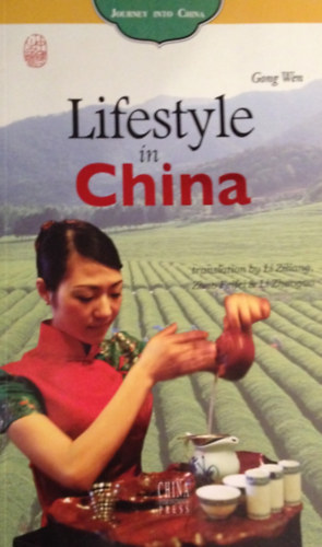 Gond Wen - Lifestyle in China