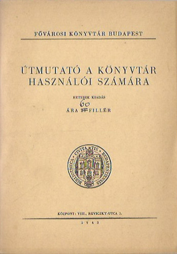 �tmutat� a k�nyvt�r haszn�l�i sz�m�ra