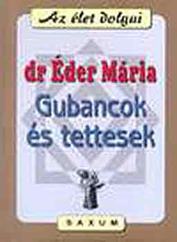 Dr. der Mria - Gubancok s tettesek