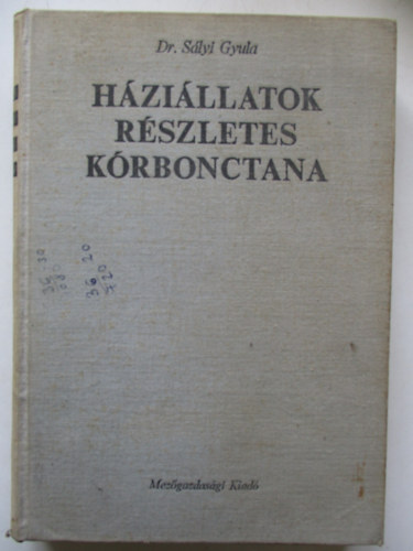 Dr.S�lyi Gyula - H�zi�llatok r�szletes k�rbonctana