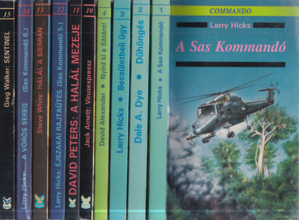 10 db. Phoenix k�nyvek (A Sas Kommand� + D�h�ng�s + Becs�letbeli �gy + Ny�rd ki a S�t�nt! + V�rusexpressz + A hal�l mezeje + �jszakai k�ldet�s + Hal�l a Sierr�n + A V�r�s Sereg + Sentinel)