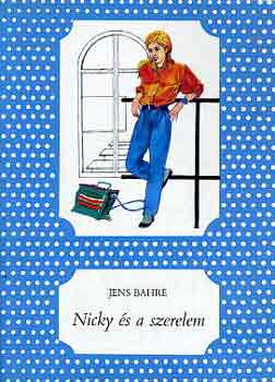Jens Bahre - Nicky s a szerelem