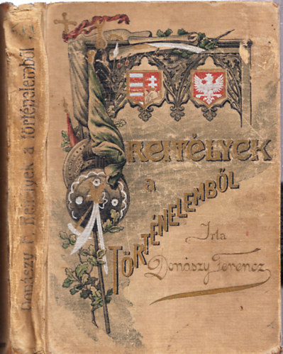 Don�szy Ferenc - Rejt�lyek a t�rt�nelemb�l (I. kiad�s)