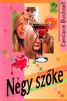 Candace Bushnell - Négy szőke