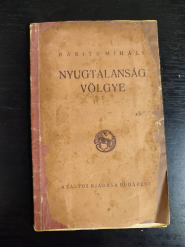 Babits Mihály - Nyugtalanság Völgye (minikönyv)