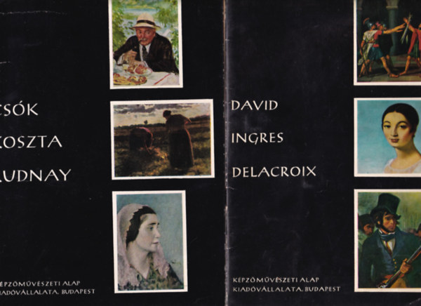 Zdor Anna (szerk.) - 5 db Az n mzeumom: Le Corbusier, Maillol, Braque, Manet, Degas, Renoir, Nagy Balogh, Nagy Istvn, Tornyai, David, Ingres, Delacroix, Csk, Koszta, Rudnay.