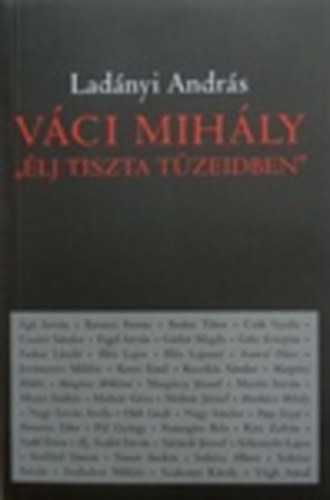 Ladnyi Andrs - Vci Mihly "lj tiszta tzeidben"