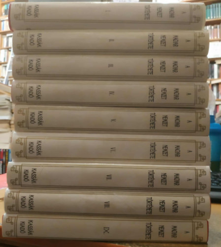 Szil�gyi S�ndor - A Magyar Nemzet T�rt�nete I-IX. (X. k�tet hi�nyzik)