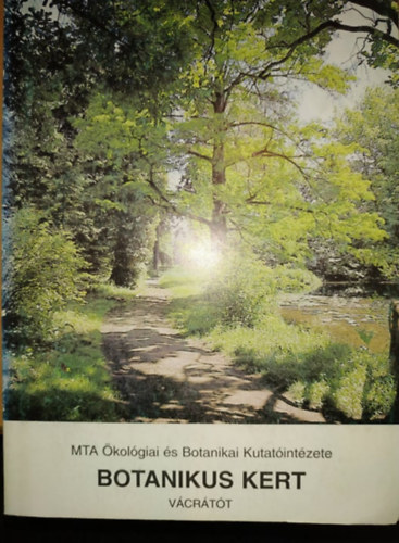 Botanikus kert - V�cr�t�t