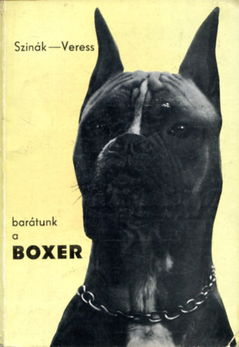 Dr.Szink Jnos Veress Istvn - Bartunk a boxer