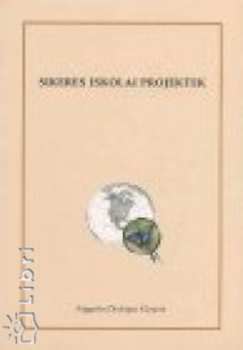 Sikeres iskolai projektek