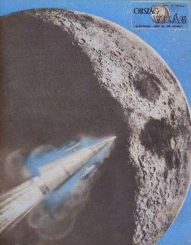 Alp�ri P�l (f�szerk.) - Orsz�g Vil�g - III. �vf. 1-52. sz�m, 1959 (teljes, egybek�tve)