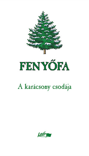 Hunyadi Csaba Zsolt (Vl.) - Fenyfa