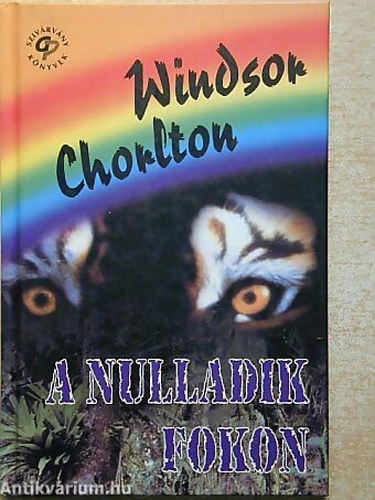 Windsor Chorlton - A nulladik fokon - Sziv�rv�ny K�nyvek 2.