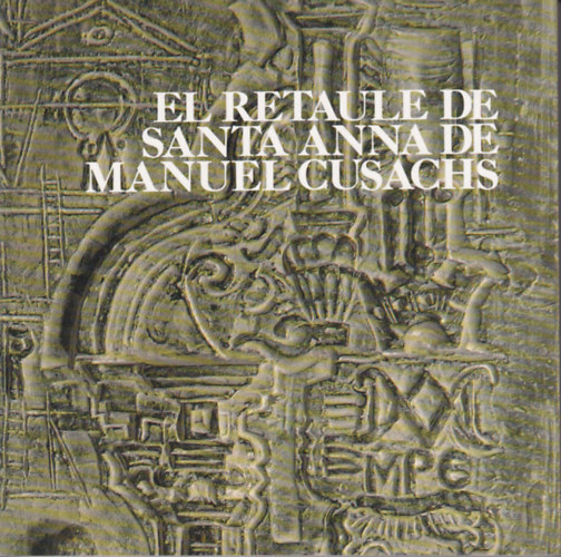 El retaule de Santa Anna de manuel cusachs