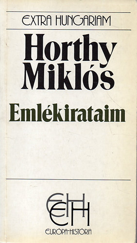 Horthy Mikls - Emlkirataim (Horthy)