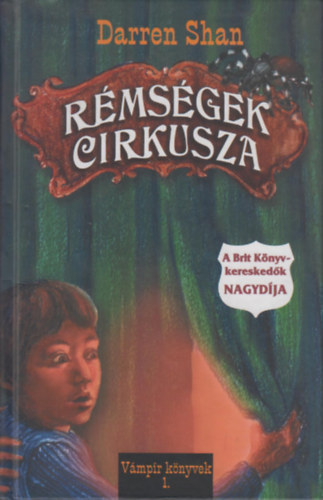 Darren Shan - Rémségek cirkusza