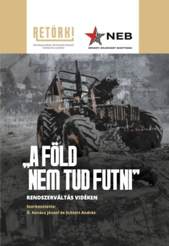 "A f�ld nem tud futni"