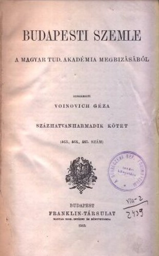 Nincs - Budapesti Szemle 1915. (teljes �vfolyam, 163. k�tet, 463-465. sz�mok)