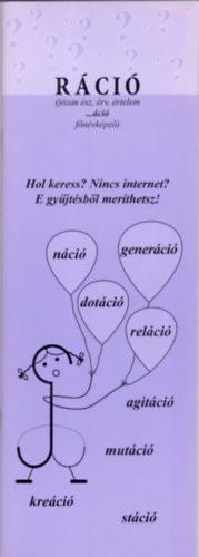 Szntay Judit s Gina (sszelltotta) - Rci (jzan sz, rv, rtelem...ci fnvkpz)