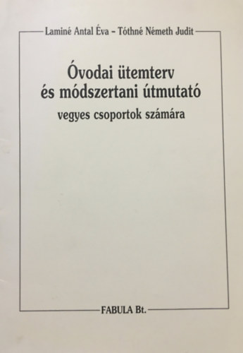 Lamin Antal va, Tthn Nmeth Judit - vodai temterv s mdszertani tmutat vagyes csoportok szmra