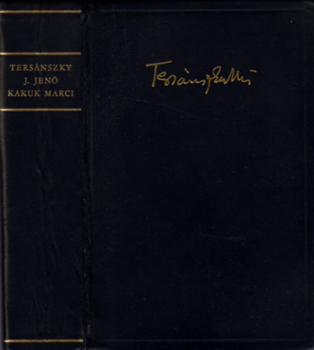 Tersánszky J.Jenő - Kakuk Marci