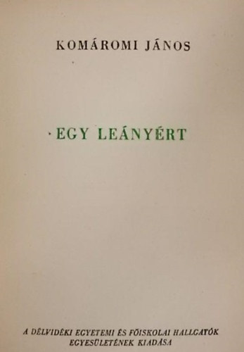 Komáromi János - Egy leányért