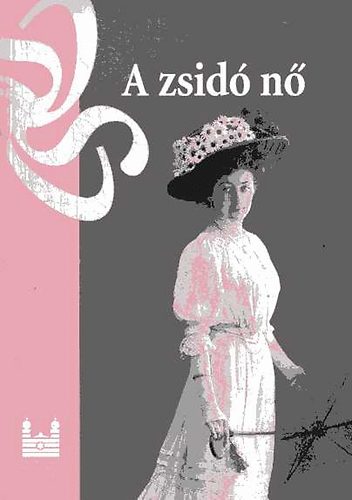 Magyar Zsid Mzeum s Lev.tr - A zsid n (Killts a Magyar Zsid Mzeumban, 2002. prilis)