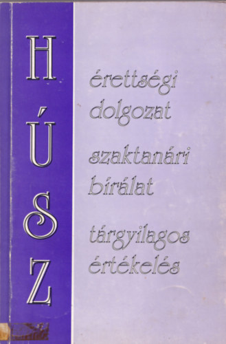 Etal.; Adamikn Jsz Anna; Fbinnf. Ibolya - Hsz rettsgi dolgozat, hsz szaktanri brlat, hsz trgyilagos rtkels